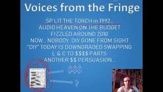 Voices From the Fringe! The Audiophile Underground