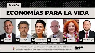 Economías para la vida - Diálogo Magistral #clacso2025