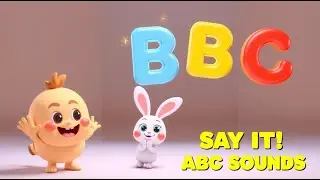 Say the Letter, Say the Sound! 🔤 Alphabet Phonics Song for Toddlers | ABC Learning Song
