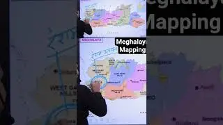 Meghalaya Map | India Mapping | Learning Though Maps #ctet2025