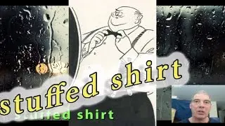 59.English lesson. SLANG. TO HAVE SOMEONE BY THE BALLS | STUFFED SHIRT