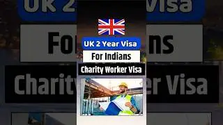UK Charity Worker Visa 2025: A Golden Opportunity