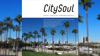 City Soul : Futures   Today&rsquo;s Soul, AOR & Blue Eyed Soul Trailer