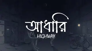Highway - Adhari (Lyrics)
