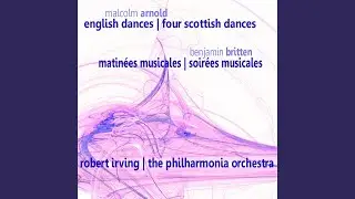 English Dances: Set I, Op. 27: I. Andantino, II. Vivace, III. Mesto, IV. Allegro Risoluto / Set...