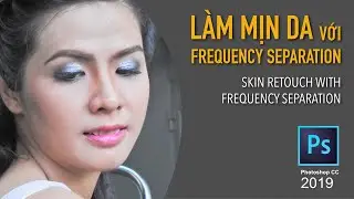 CHỈNH DA với kỹ thuật frequency Separation