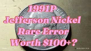 1991P Jefferson Nickel &ndash; Rare Error Coins Worth $100+?#1991PNickel#JeffersonNickel#RareCoins#CoinCol