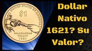 Dollar Nativo Americano 1621 (Su valor?)