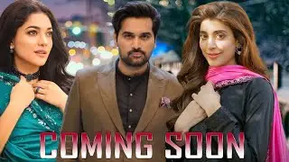 Upcoming Pakistani Drama Drama - Humayun Saeed - Sanam Jung - Urwa Hocane - Coming Soon Drama 2022