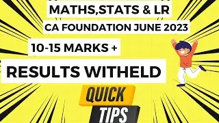 CA Foundation June 2023 Maths Exam Quick Tips 10-15Marks + | Result withheld | please Don't Skip