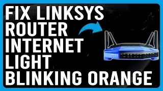 How To Fix Linksys Router Internet Light Blinking Orange (Firmware Malfunction - Swift Solutions!)