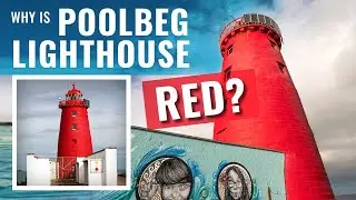 Why is Poolbeg Lighthouse, which sits out in the middle of Dublin Bay, painted red?