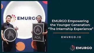 The International Internship Experience, empowered by EMURGO