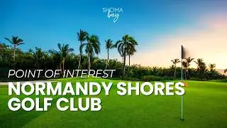 Shoma Bay Miami Luxury Condos | Point of Interest: Normandy Shores Golf Club