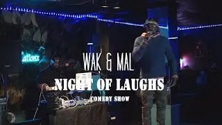 Wak & Mal Entertainment Night Of Laughs Hosted By Kareem Green Promo 20