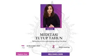 MEDITASI TUTUP TAHUN | WIWIN KASIDI