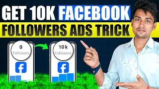 How To Run Facebook Page Followers Ads |  Facebook Page Followers Ads Tutorial | Facebook Followers
