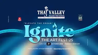 Ignite The Art Fest 2k25 | Day-01 |Thajul Ulama English Medium School, Thalakki 21/10/2025