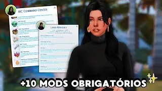 +10 MODS ESSENCIAIS e OBRIGATÓRIOS PARA O THE SIMS 4 ♡  | Mais Realismo e Jogabilidade +links