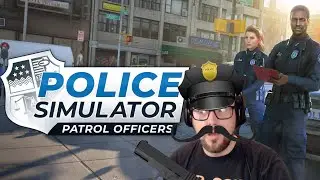The Real Criminals Fear a Dirty Cop - Police Simulator with Stoiss