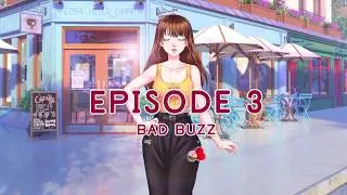 Love Life | Episode 3 : Bad Buzz
