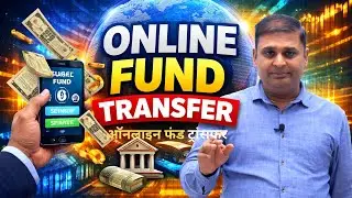 Online Fund Transfer &ndash; Complete Explanation | Types, Process & Safety Tips I ऑनलाइन फंड ट्रांसफर