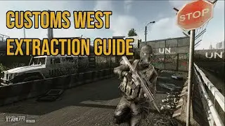 EFT Customs Extraction Point Guide Escape From Tarkov