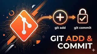 Основные команды Git: git add и git commit