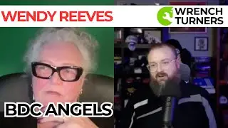 Wendy Reeves on Wrench Turners Podcast - Owner of BDC Angels