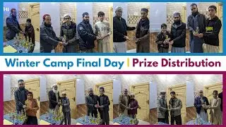 Winter Camp Final Day | Prize Distribution | International Islamic Center Sheikh Maltoon Town D9,