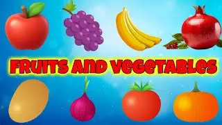Fruits | Pre School FRUITS VEGETABLE NAME for Toddlers | First Words for Babies | English Vocabulary