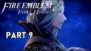 Fire Emblem Three Houses - Verdant Rain Golden Deer - Gameplay Walkthrough - Part 9