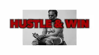 Hustle & Win (Hook By Fedarro) Trap type beat w/ Hook