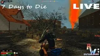 LIVE: 7 Days to Die with Kuffs Crew and friends 