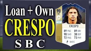 FIFA 18 - PRIME ICON CRESPO ( Loan + Own ) Full SBC SOLVED
