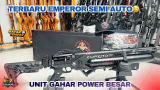 SPESIAL SPESIFIKASI LENGKAP SEMI AUTO EMPEROR‼️POWER BESAR UNIT GAHAR🔴