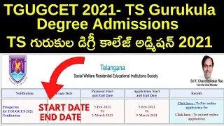 TGUGCET 2021:  TS Gurukula Degree College Admission 2021- #TSWREIS Degree Application Online