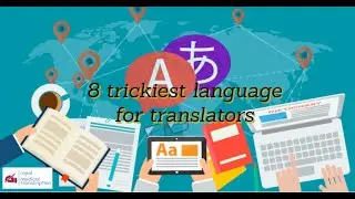 8 trickiest language for translators | Royal Medical Transcription