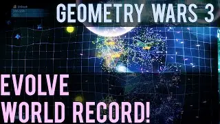 Geometry Wars 3 - Evolve World Record