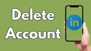 How To Delete LinkedIn Account [2026 Guide]