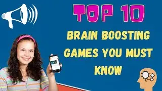 These games you must know | Brain boosting games
