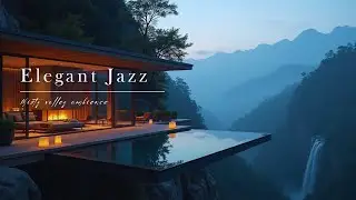 Elegant Jazz ~ Floating Cliffside Lounge ✨ Twilight Views & Misty Valley