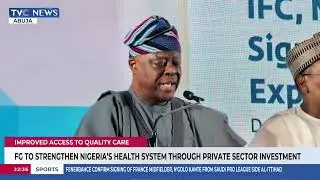 FG To Strengthen Nigeria's System Through Private Sector Investment