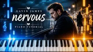 Learn To Play Nervous Gavin James on Piano! (Hard)