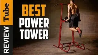✅Power Tower: Best Power Tower (Buying Guide) '