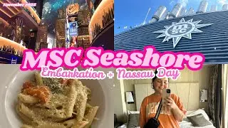 Day 1 + 2 on MSC Seashore | Embarkation + Nassau | Shopping, Dinner, OOTD, & more