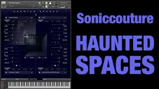 #InspiredBySound - #Soniccouture Haunted Spaces - Initial Thoughts & feelings - OnjMusic Productions