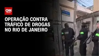 RJ: Pol&iacute;cia realiza opera&ccedil;&atilde;o contra o Comando Vermelho na Vila Kennedy | CNN NOVO DIA