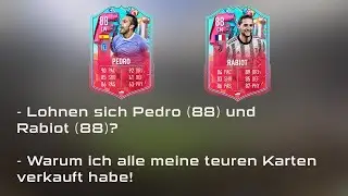 FIFA 23: Lohnen sich Pedro (88) und Rabiot (88)? Warum ich alle meine teuren Karten verkauft habe!
