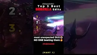 Ranking the Best Godzilla Edits